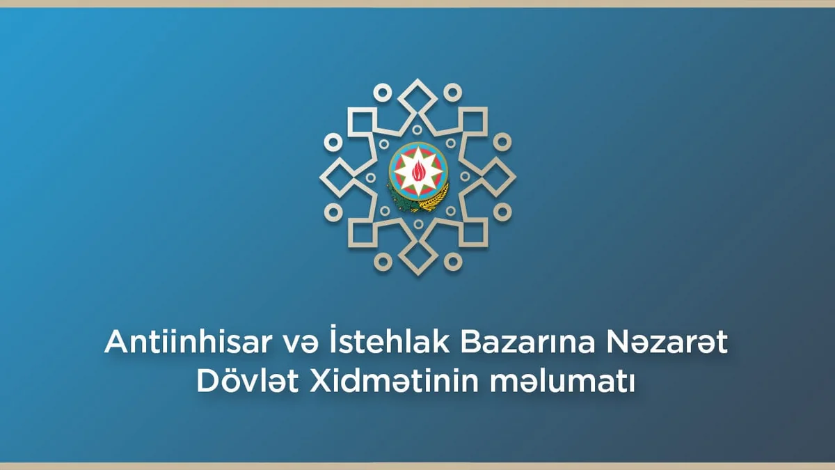 Antiinhisar və İstehlak Bazarına Nəzarət Dövlət Agentliyinə yeni səlahiyyət verilib
